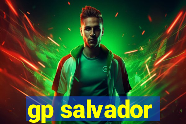 gp salvador